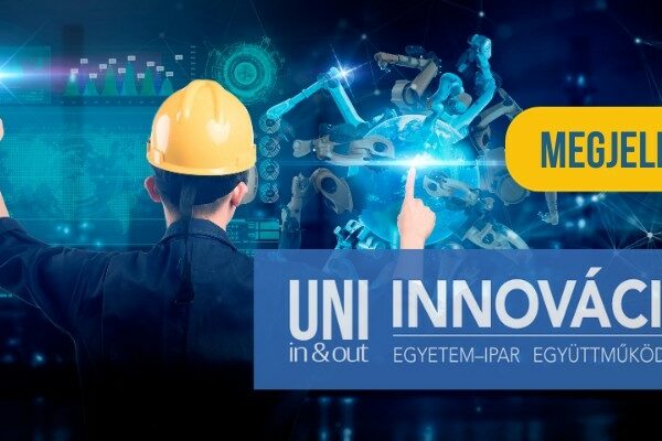 Innováció és ipari digitalizáció – egyetemek és vállalatok együttműködése – megjelent az UNIside kiadványa