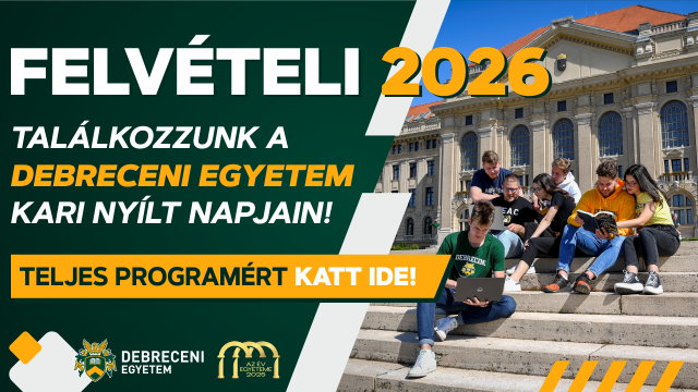 Debreceni Egyetem Nyílt nap