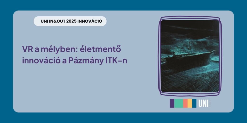 VR a mélyben: életmentő innováció a Pázmány ITK-n