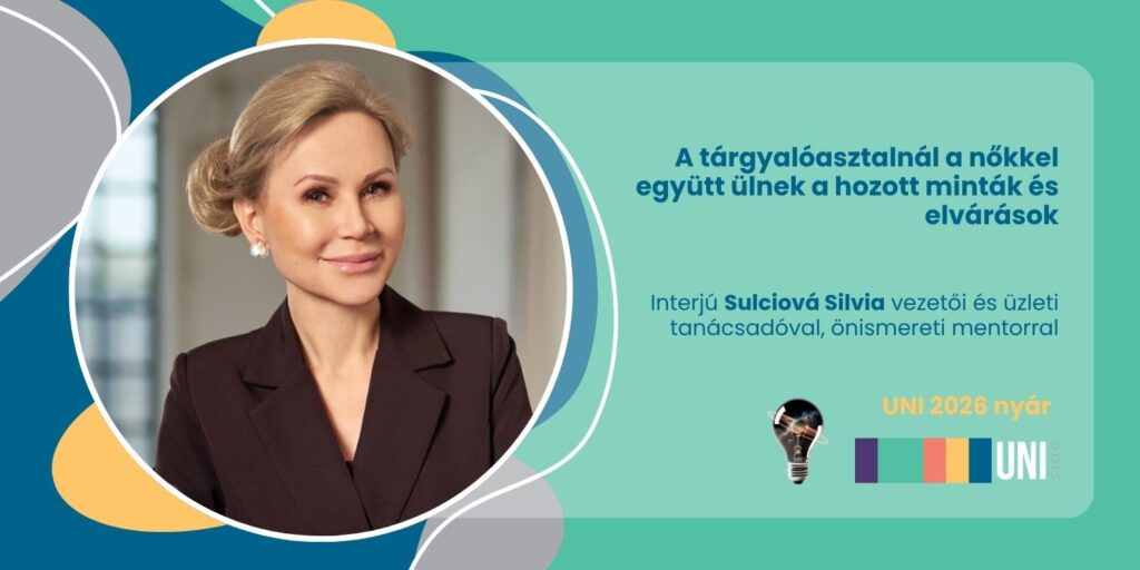 A tárgyalóasztalnál a nőkkel együtt ülnek a hozott minták és elvárások – interjú Sulciová Silvia vezetői és üzleti tanácsadóval